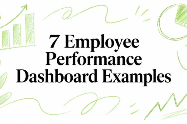 7 Employee Performance Dashboard Examples
